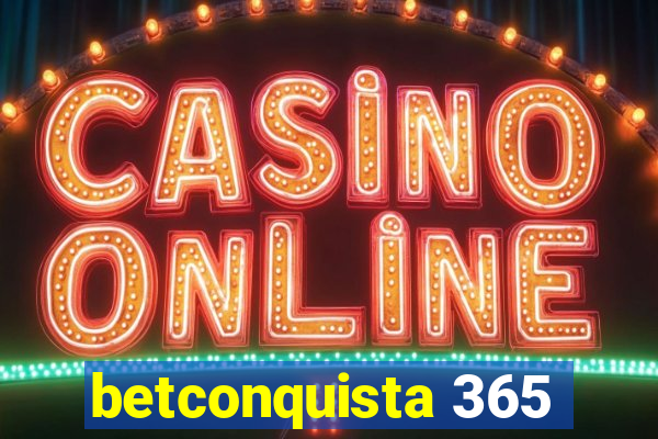 betconquista 365